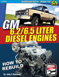 GM 6.2 & 6.5 Liter Diesel Engines: How to Rebuild - Paperback