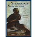 From Steamboats to Subchasers - Paperback