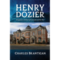 Henry Dozier: Peripatetic Architect of Colorado and the West - Paperback