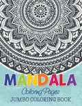 Mandala Coloring Pages (Jumbo Coloring Book) - Paperback