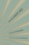 Helen Brent, M.D. - Paperback