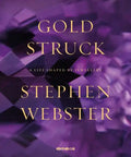 Goldstruck: A Life Shaped by Jewellery - Hardcover