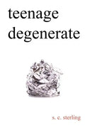 Teenage Degenerate: A Memoir that Explores the Depths of Methamphetamine and Drug Addiction - Paperback