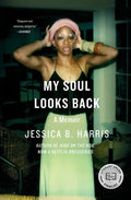 My Soul Looks Back: A Memoir - Paperback