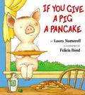 If You Give a Pig a Pancake Big Book - Paperback