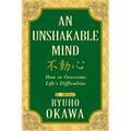 An Unshakable Mind: How to Overcome Life's Difficulties - Paperback