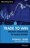 Trade to Win - Hardcover