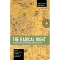 The Radical Right: Politics of Hate on the Margins of Global Capital - Paperback
