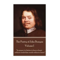 John Bunyan - The Poetry of John Bunyan - Volume I: "In prayer it is better to have a heart without words than words without a heart." - Paperback