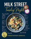 Milk Street: Tuesday Nights: More Than 200 Simple Weeknight Suppers That Deliver Bold Flavor, Fast - Hardcover