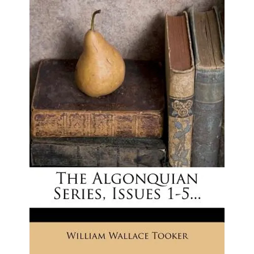 The Algonquian Series, Issues 1-5... - Paperback