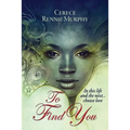 To Find You - Paperback