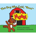 The Dog Who Said, "Moo!" - Hardcover