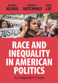 Race and Inequality in American Politics - Paperback