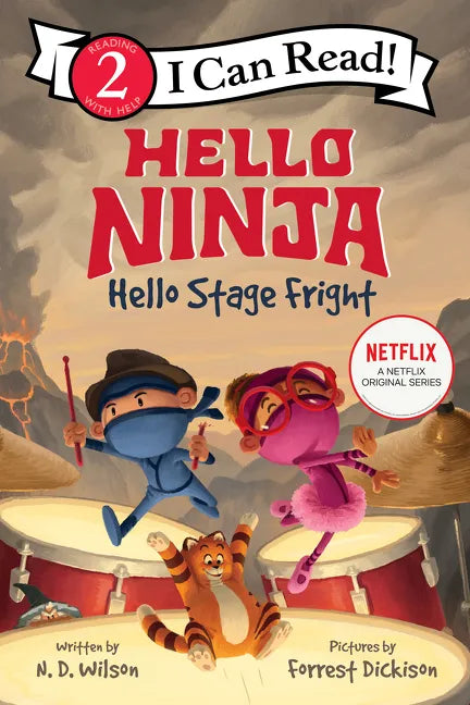 Hello, Ninja. Hello, Stage Fright! - Hardcover