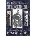The Further Chronicles of Sherlock Holmes - Volumes 1 and 2 - Hardcover