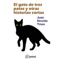El gato de tres patas y otras historias cortas - Paperback