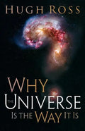 Why the Universe Is the Way It Is - Paperback