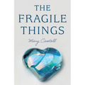 The Fragile Things - Paperback