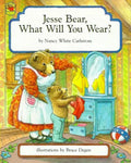 Jesse Bear, What Will You Wear? - Hardcover
