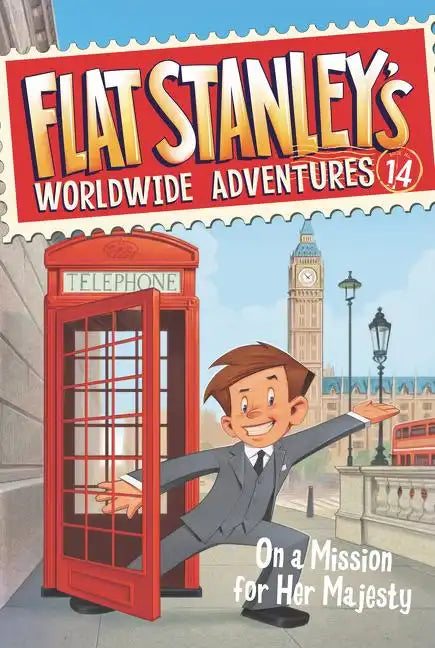 Flat Stanley's Worldwide Adventures #14: On a Mission for Her Majesty - Paperback