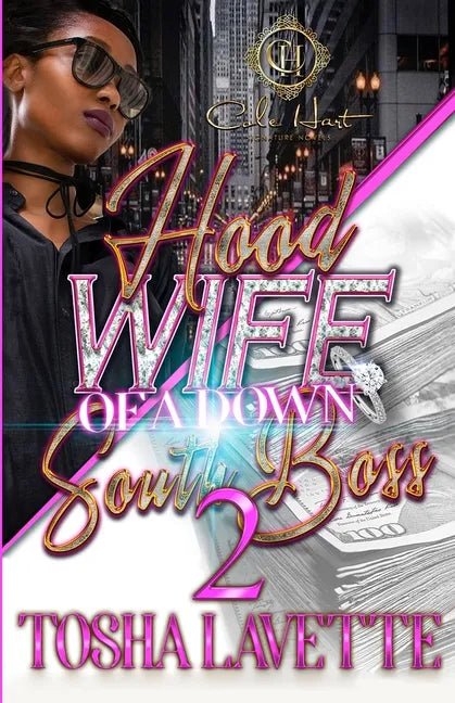 Hood Wife Of A Down South Boss 2: An Urban Romance - Paperback
