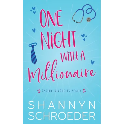 One Night with a Millionaire: A Single Mom, Later in Life Seasoned Steamy Contemporary Romance - Paperback