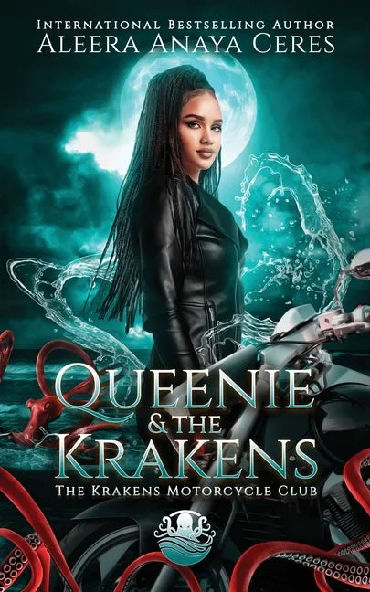 Queenie & the Krakens: The Krakens Motorcycle Club: A Standalone Reverse Harem Romance - Paperback