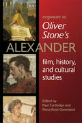 Responses to Oliver Stoneas Alexander: Film, History, and Cultural Studies - Paperback