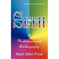 Seth - A Multidimensional Autobiography - Paperback