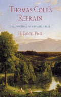 Thomas Cole's Refrain: The Paintings of Catskill Creek - Paperback