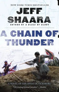 A Chain of Thunder: A Novel of the Siege of Vicksburg - Paperback