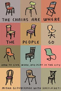 Chairs Are Where the People Go - Paperback