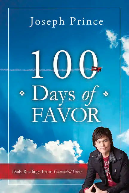 100 Days of Favor: Daily Readings from Unmerited Favor - Paperback