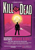Kill the Dead - Paperback