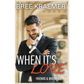 When It's Love - Paperback
