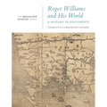 Roger Williams and His World: A History in Documents - Paperback