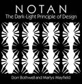 Notan: The Dark-Light Principle of Design - Paperback
