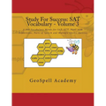 Study For Success: SAT Vocabulary - Volume 3: 1,000 Vocabulary Words for SAT, ACT, PSAT with Definitions, Parts of Speech and Multiple Choice Quizzes - Paperback