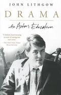 Drama: An Actor's Education - Paperback