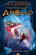 The Tower of Nero-Trials of Apollo, the Book Five - Hardcover