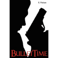 Bullettime - Paperback