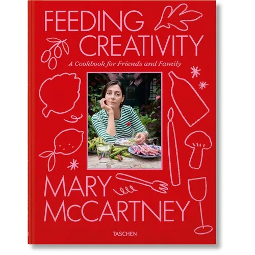 Mary McCartney. Feeding Creativity - Hardcover