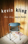 The Dog Says How - Paperback