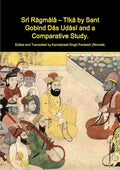 Srī Rāgmālā - Tīkā by Sant Gobind Dās Udāsī and a Comparative Study. - Paperback