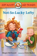Judy Moody and Friends: Not-So-Lucky Lefty - Hardcover