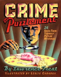 Crime and Puzzlement: 24 Solve-Them-Yourself Mysteries - Paperback