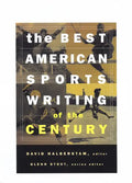The Best American Sports Writing of the Century - Paperback