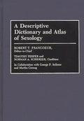A Descriptive Dictionary and Atlas of Sexology - Hardcover