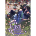 A Turn of the Wheel - Hardcover